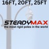 16 FT 20 FT 25 FT SteadyMax Poles